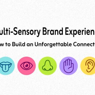 Multi-Sensory Brand Experience